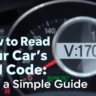 How to Read Your Car's VIN Code: A Simple Guide.